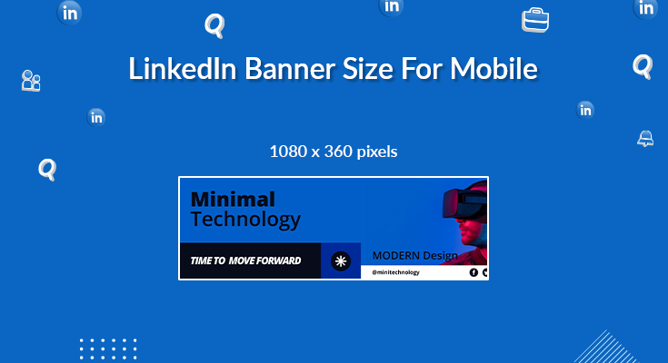 LinkedIn Banner Size for Mobile