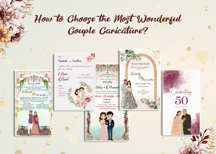 How to Choose the Most Wonderful Couple Caricature?